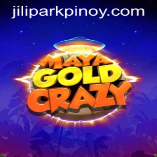 MayaGoldCrazy: A Thrilling Adventure into the World of JILIPARK